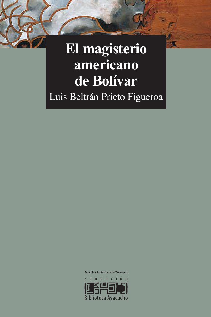 El magisterio americano de Bolívar